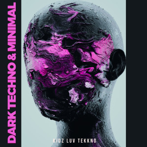 Album Dark Techno & Minimal from Various Artists
