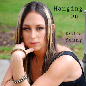 ดาวน์โหลดและฟังเพลง Hanging On พร้อมเนื้อเพลงจาก Kadie Young
