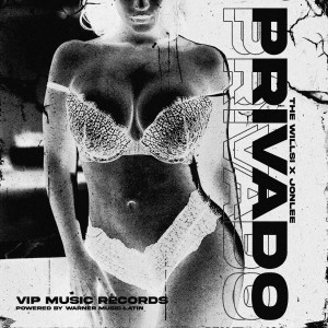 收聽The Willsi的Privado歌詞歌曲
