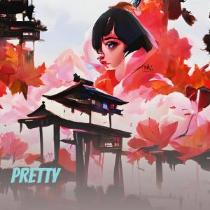 收聽Musik Trend的Pretty歌詞歌曲