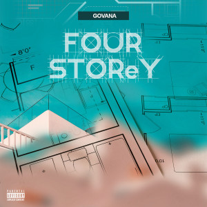 Govana的專輯Four Storey (Explicit)