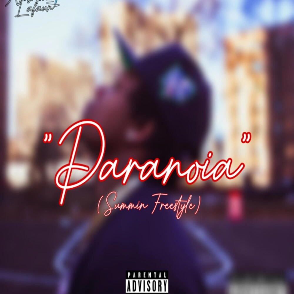 Paranoia (Sinnin Freestyle) (Explicit)