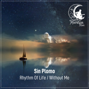 Sin Plomo的專輯Rhythm of Life / Without Me