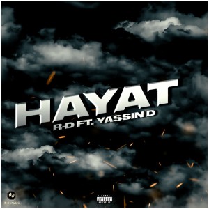 R-D的专辑Hayat (Explicit)