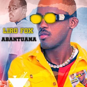Liro Fox的專輯Abantuana