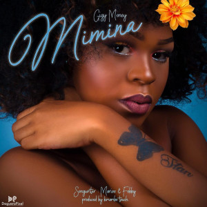 Listen to Mimina song with lyrics from Gigy Money