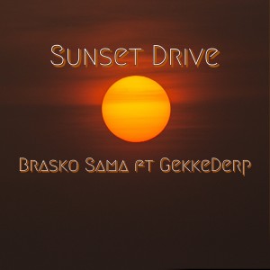 Album Sunset Drive from Brasko Sama