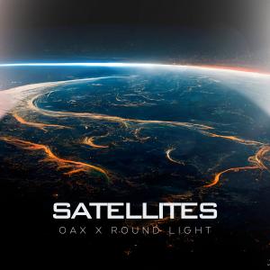 收聽Oax的Satellites (Techno Version)歌詞歌曲
