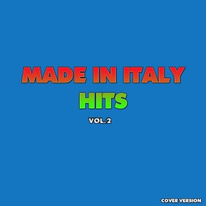 Various Artists的專輯Made In Italy Hits Vol.2