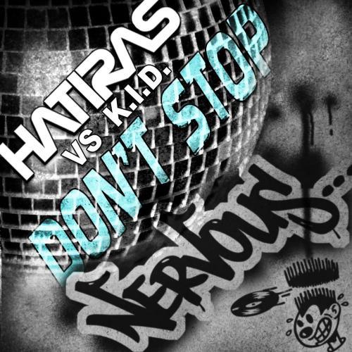 Don't Stop (Don't Stop The Music Mix)