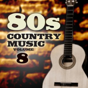 80's Country Music, Vol. 8