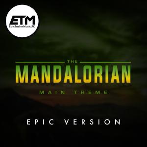 Album The Mandalorian Theme | EPIC Trailer Version oleh EpicTrailerMusicUK