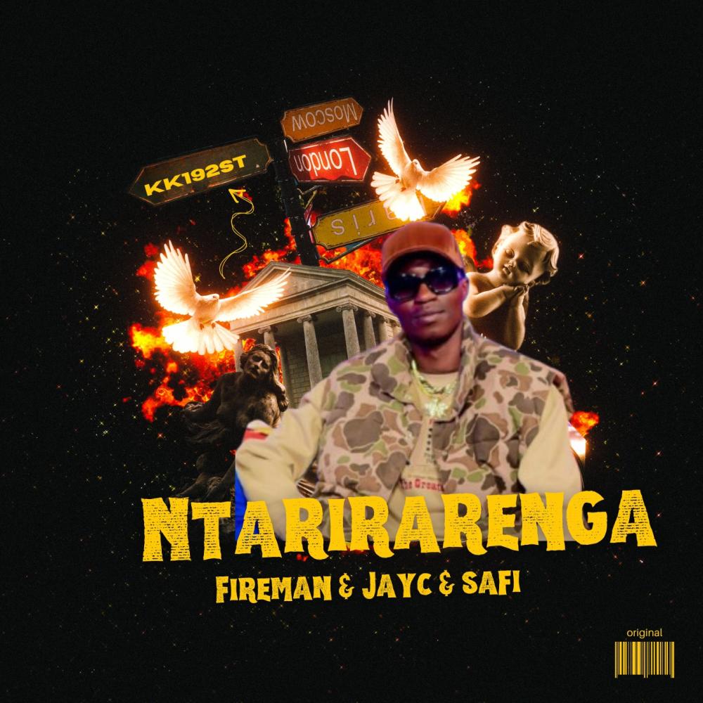 Ntarirarenga (feat. Jay C & Safi Madiba) (Explicit)