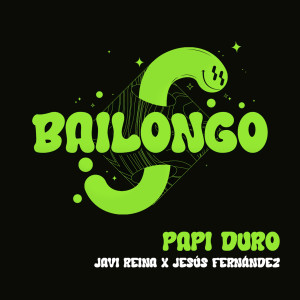 อัลบัม Papi Duro (Extended Mix) ศิลปิน Javi Reina