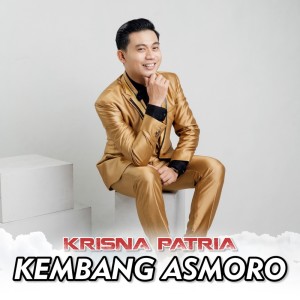 Listen to Kembang Asmoro song with lyrics from Krisna Patria