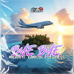 收聽Mikado的Bye Bye歌詞歌曲