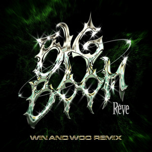 Big Boom (Win and Woo Remix) (Explicit)