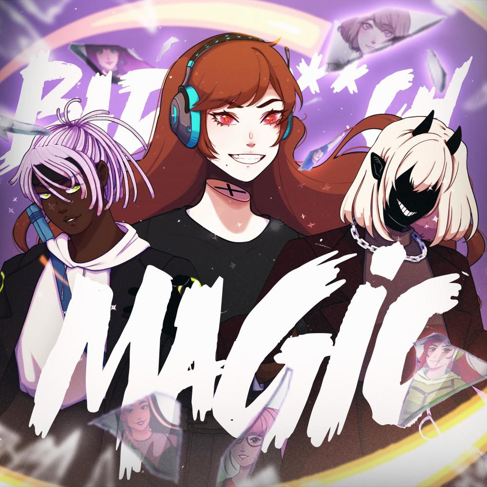Bad B!tch Magic (feat. DEMONDICE, Reinaeiry, OR3O, Miori Celesta, LulunaRina, Lollia, Chi-Chi & Justine's Mic|Explicit)