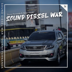 Sound Diesel War dari Donny Fernanda