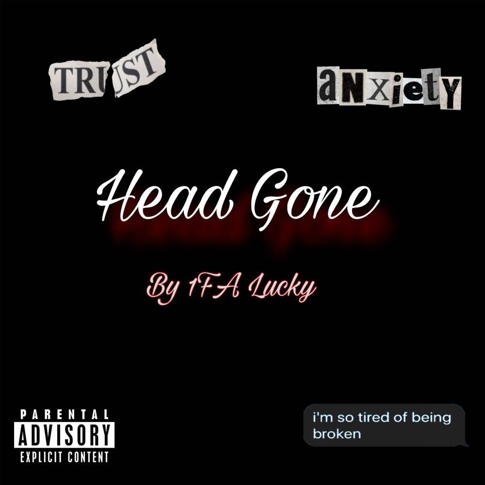 Head Gone (Explicit)
