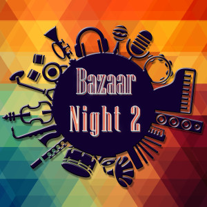 อัลบัม Bazaar Night, Vol. 2 ศิลปิน Various Artists
