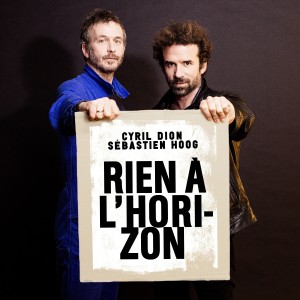 อัลบัม Rien à l'horizon ศิลปิน Cyril Dion