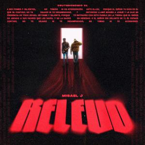 ดาวน์โหลดและฟังเพลง Relevo (Live) พร้อมเนื้อเพลงจาก Misael J