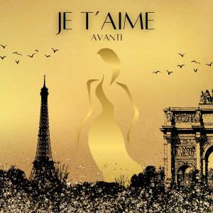 收聽Avanti的Je T'aime歌詞歌曲