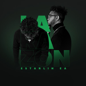 Listen to La Razón song with lyrics from Estarlin EA