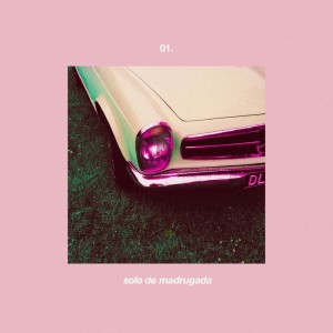 收聽Floridablanca的Solo de Madrugada歌詞歌曲