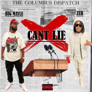 Can't Lie (Explicit) dari Zeb