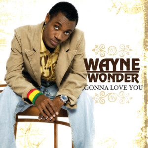 ดาวน์โหลดและฟังเพลง Gonna Love You (Beat Makers Remix) พร้อมเนื้อเพลงจาก Wayne Wonder