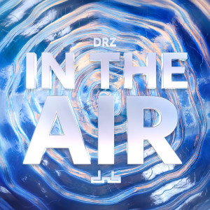 DRZ的專輯In The Air