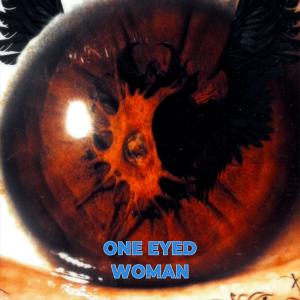 Turtle The Exiled的專輯One Eyed Woman