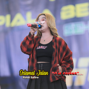 Dengarkan Selamat Jalan lagu dari Rindi Safira dengan lirik