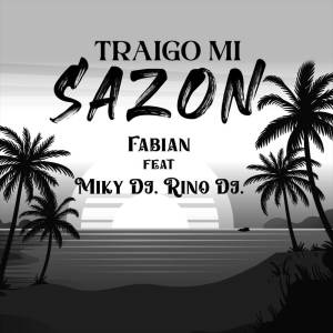 อัลบัม Traigo Mi Sazon ศิลปิน Rino DJ