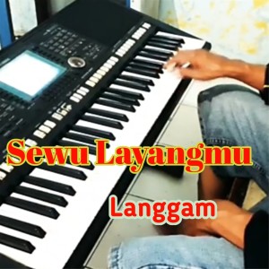 Dengarkan Sewu Layangmu lagu dari Langgam dengan lirik