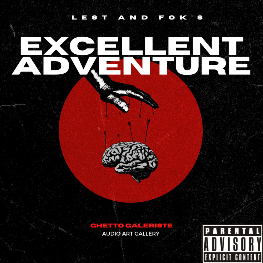 Lest and Fok's Excellent Adventure (Explicit)