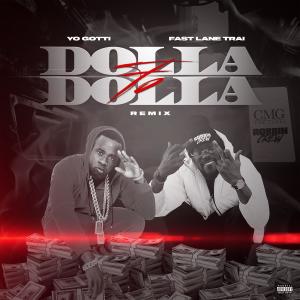 อัลบัม Dolla fo’ Dolla [Remix] (feat. FastLane Trai) (Explicit) ศิลปิน Yo Gotti