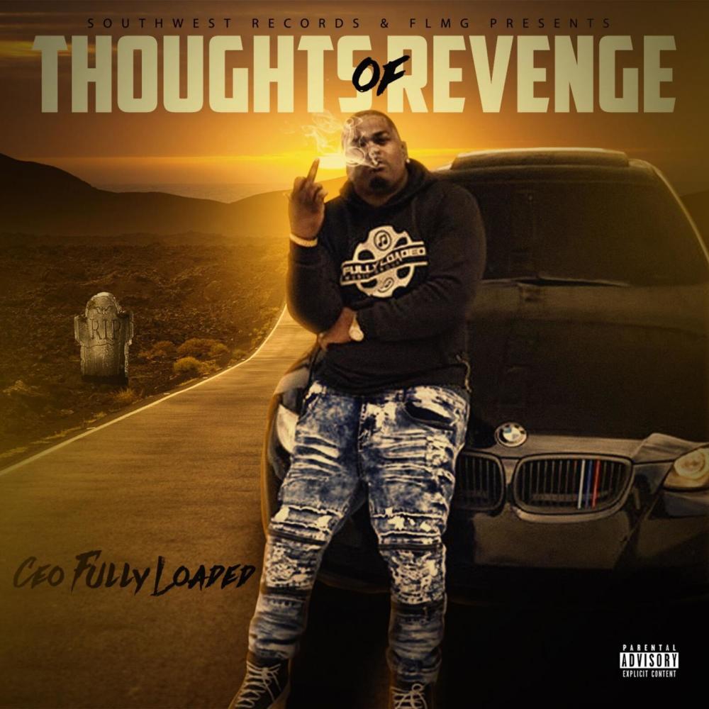 Thoughts of Revenge (Explicit)