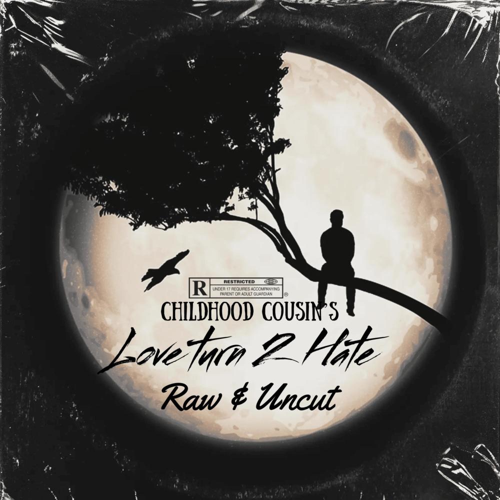 Love Turn 2 Hate (feat. Raw & Uncut) (Explicit)