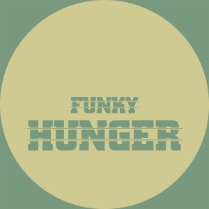 ดาวน์โหลดและฟังเพลง Funky พร้อมเนื้อเพลงจาก Hunger