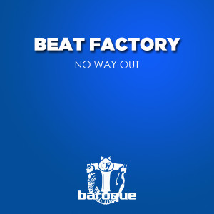 Beat Factory的專輯No Way Out