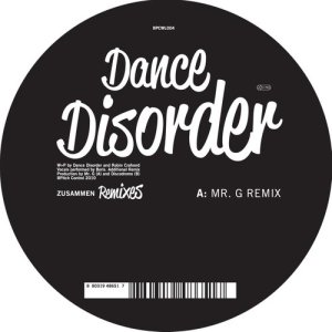 收聽Dance Disorder的Zusammen (Mr G Remix)歌詞歌曲