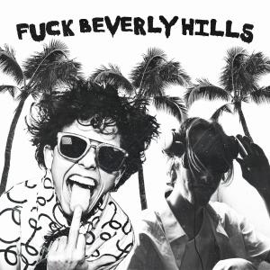 อัลบัม Fuck Beverly Hills demos (Explicit) ศิลปิน Jacob Sartorius