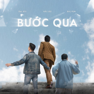 Listen to Bước Qua song with lyrics from Hải Lưu