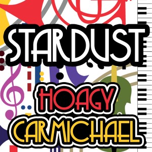 Hoagy Carmichael的專輯Stardust