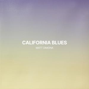 Matt DiMona的專輯California Blues