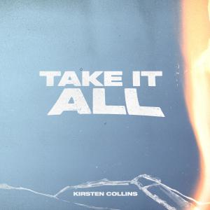 Kirsten Collins的專輯Take It All