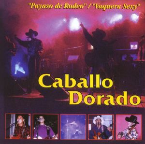 อัลบัม Payaso de rodeo ศิลปิน Caballo Dorado
